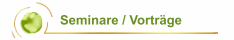Seminare / Vortr&auml;ge